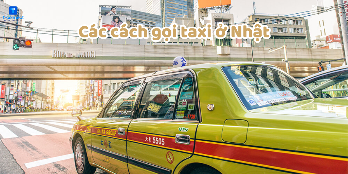 Các cách gọi taxi ở Nhật.