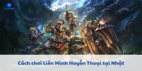 Liên Minh huyền thoại hỗ trợ server Nhật và server Việt Nam